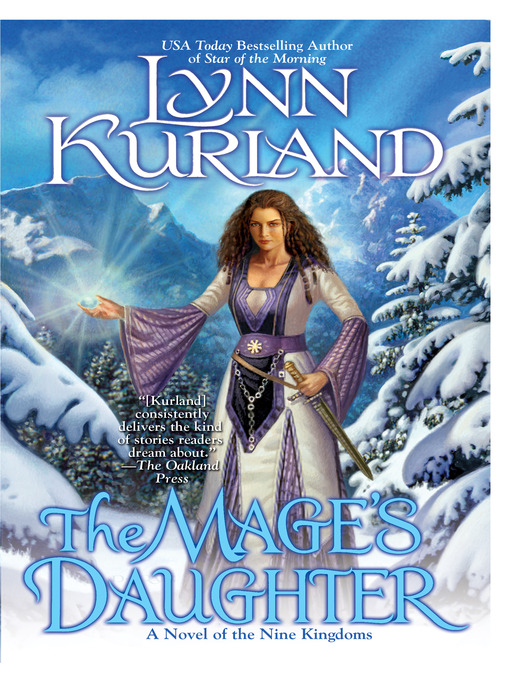 Title details for The Mage's Daughter by Lynn Kurland - Available